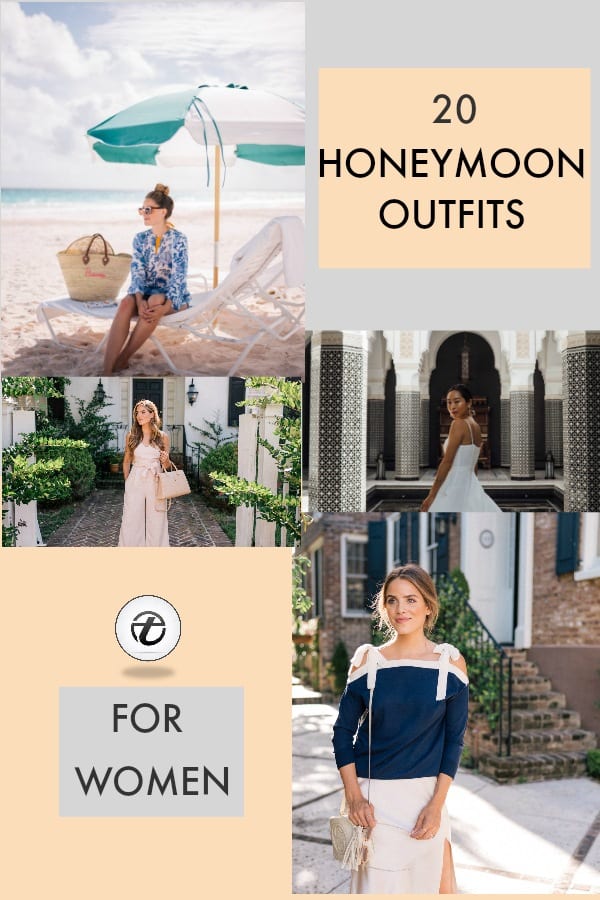 Women Honeymoon Outfits 20 Ideas What To Wear On Honeymoon