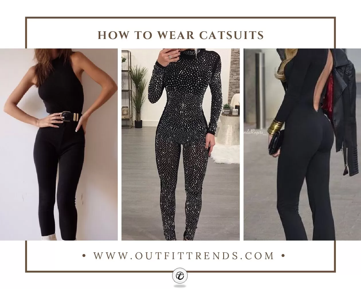 How To Style a Catsuit ? 20 Outfit Ideas & Styling Tips