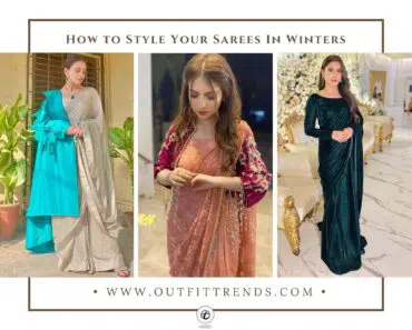 How to Wear Sarees in Winter? 22 Styling Tips