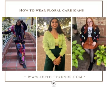 21 Best Floral Cardigan Outfits & Tips On How To Style Them