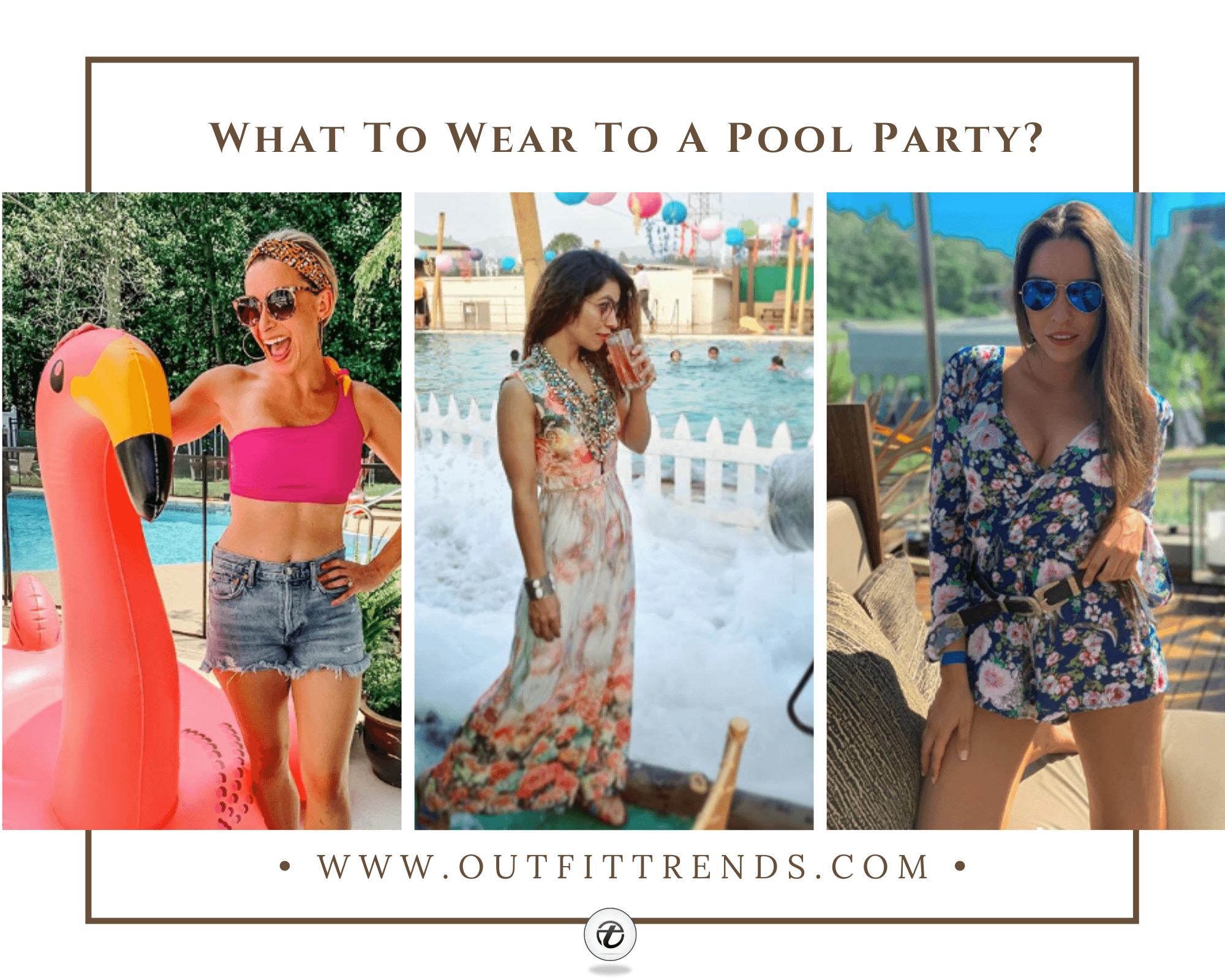 Pool Party Outfits 27 Ideas How To Dress For Pool Party