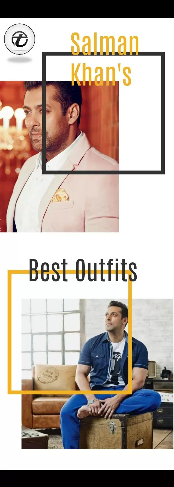 Salman Khan’s Dressing Styles – 20 Best Looks of Salman Khan