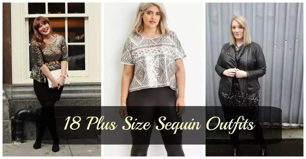 How to Wear Sequins as Plus Size? 18 Outfit Ideas