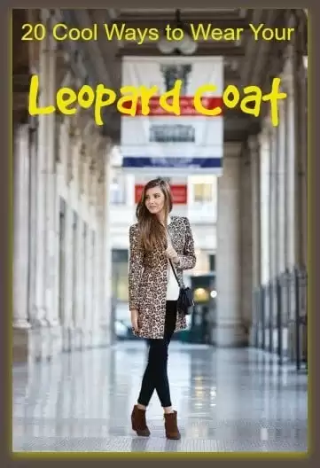 How to Style Leopard Coats? 20 Outfit Ideas