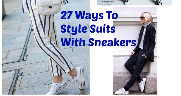 Womens’ Suits With Sneakers – 27 Ways To Style Suits With Sneakers