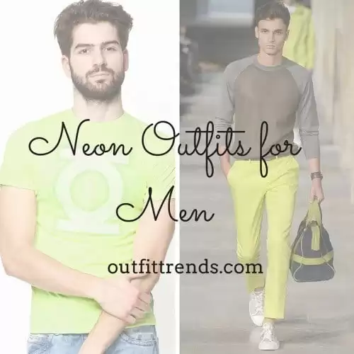 17 Cool Neon Outfit Ideas for Men