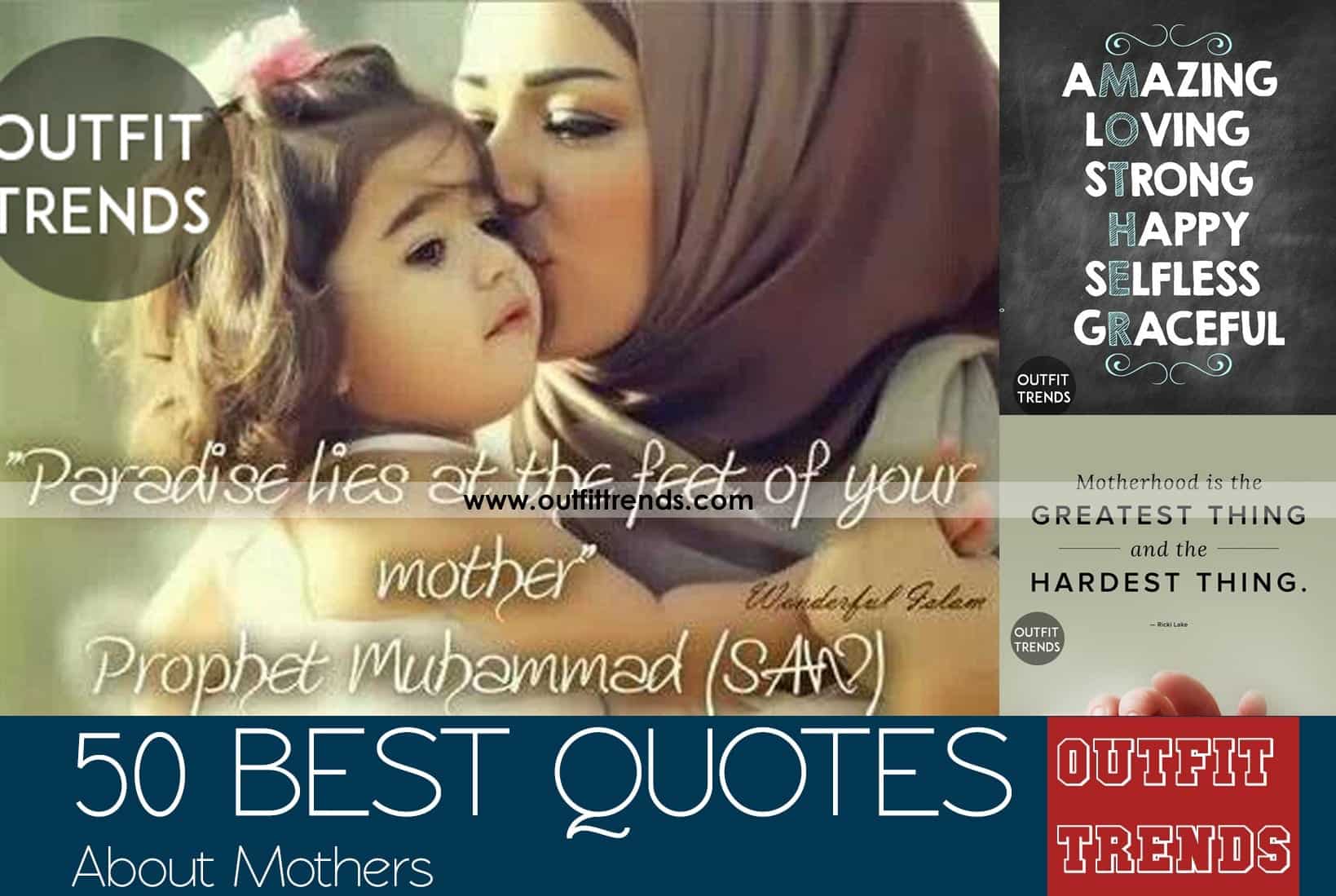 50 Quotes About Mothers Islamic And General Quotes On Mothers