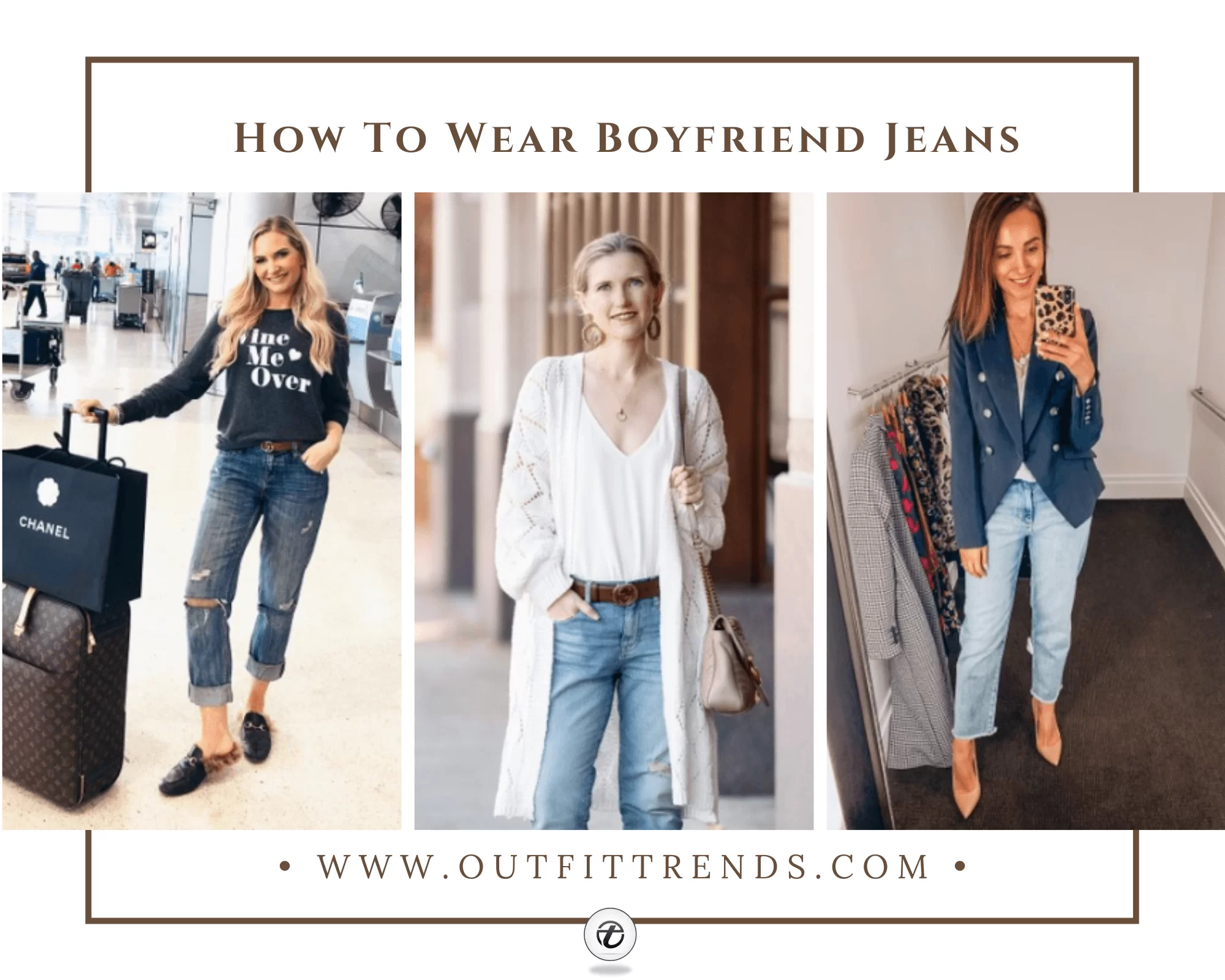 How to Style Boyfriend Jeans? 25 Outfit Ideas