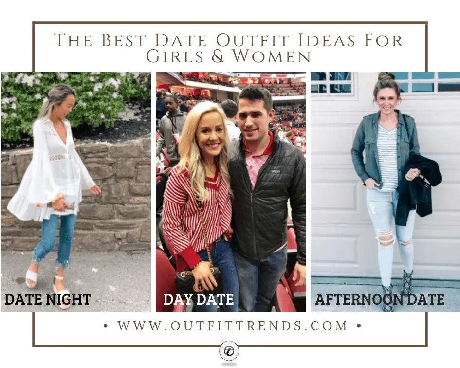 102 Dating Outfit Ideas For Women & Styling Tips