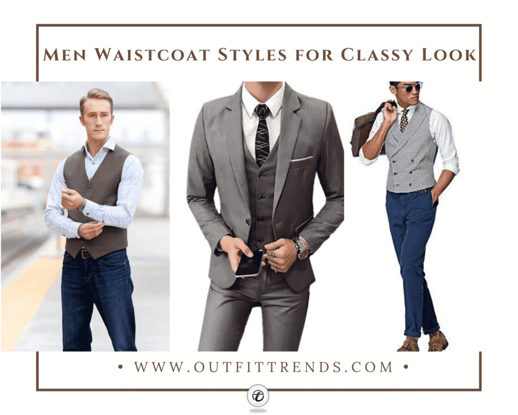 Men Waistcoat Styles 18 Ways To Wear Waistcoat For Classy Look 