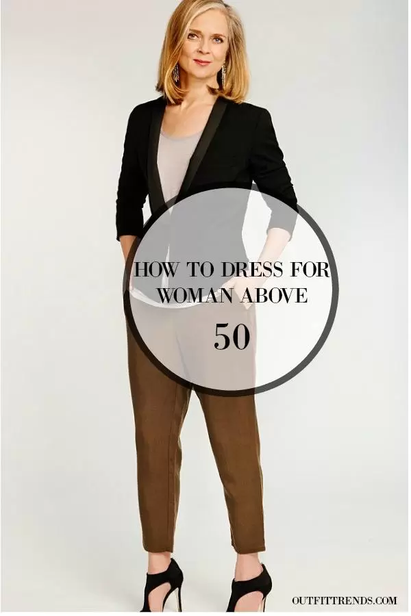 Dressing Styles for Women Over 50 -18 Outfit Ideas