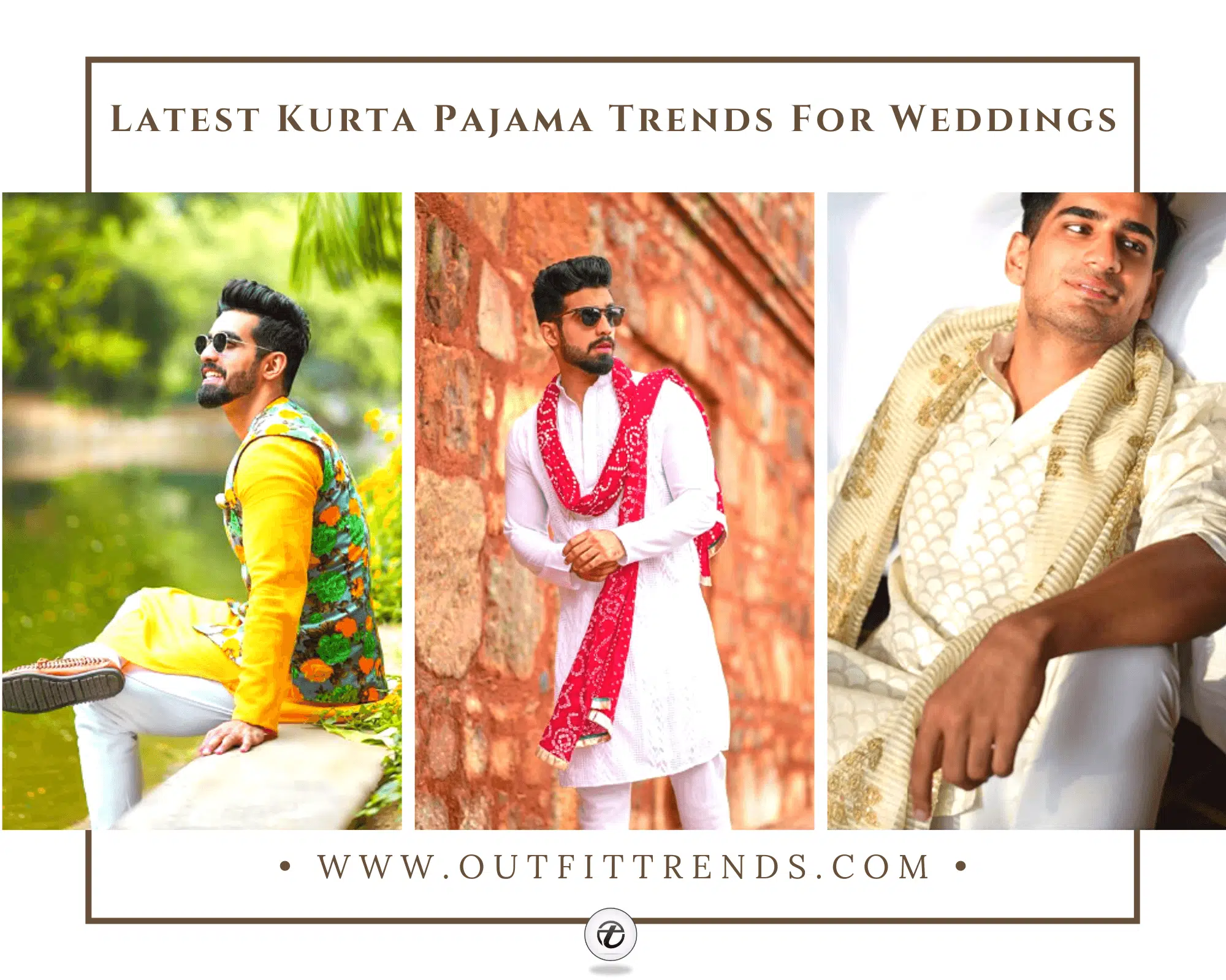 25 Best Kurta Pajama Styles For Men for Wedding