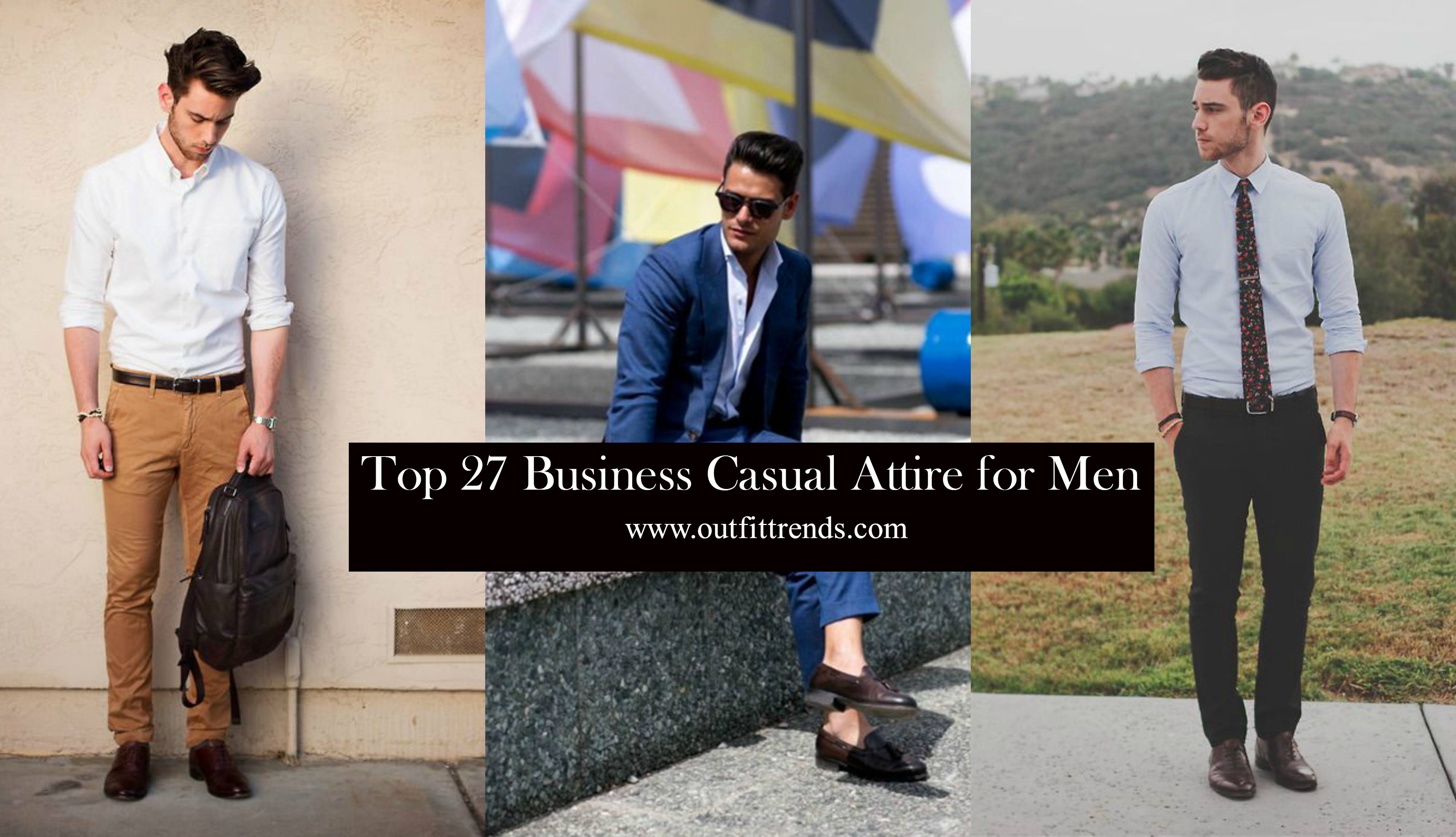 Men's Business Casual Outfits-27 Ideas to Dress Business Casual
