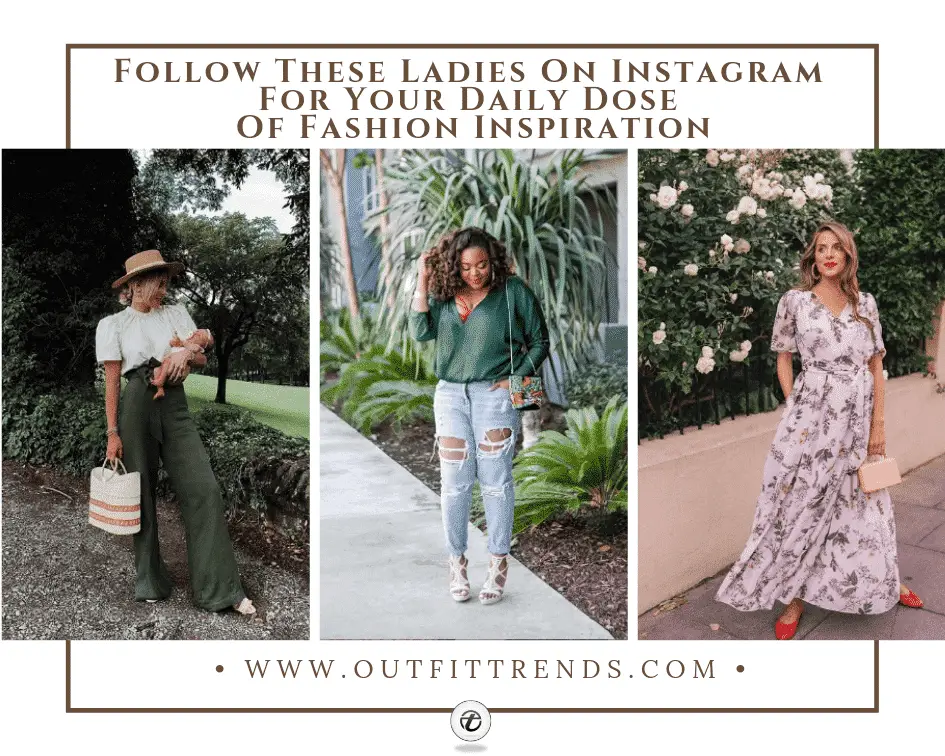 Outfit Ideas from Instagram – 28 Women Fashion Accounts to Follow