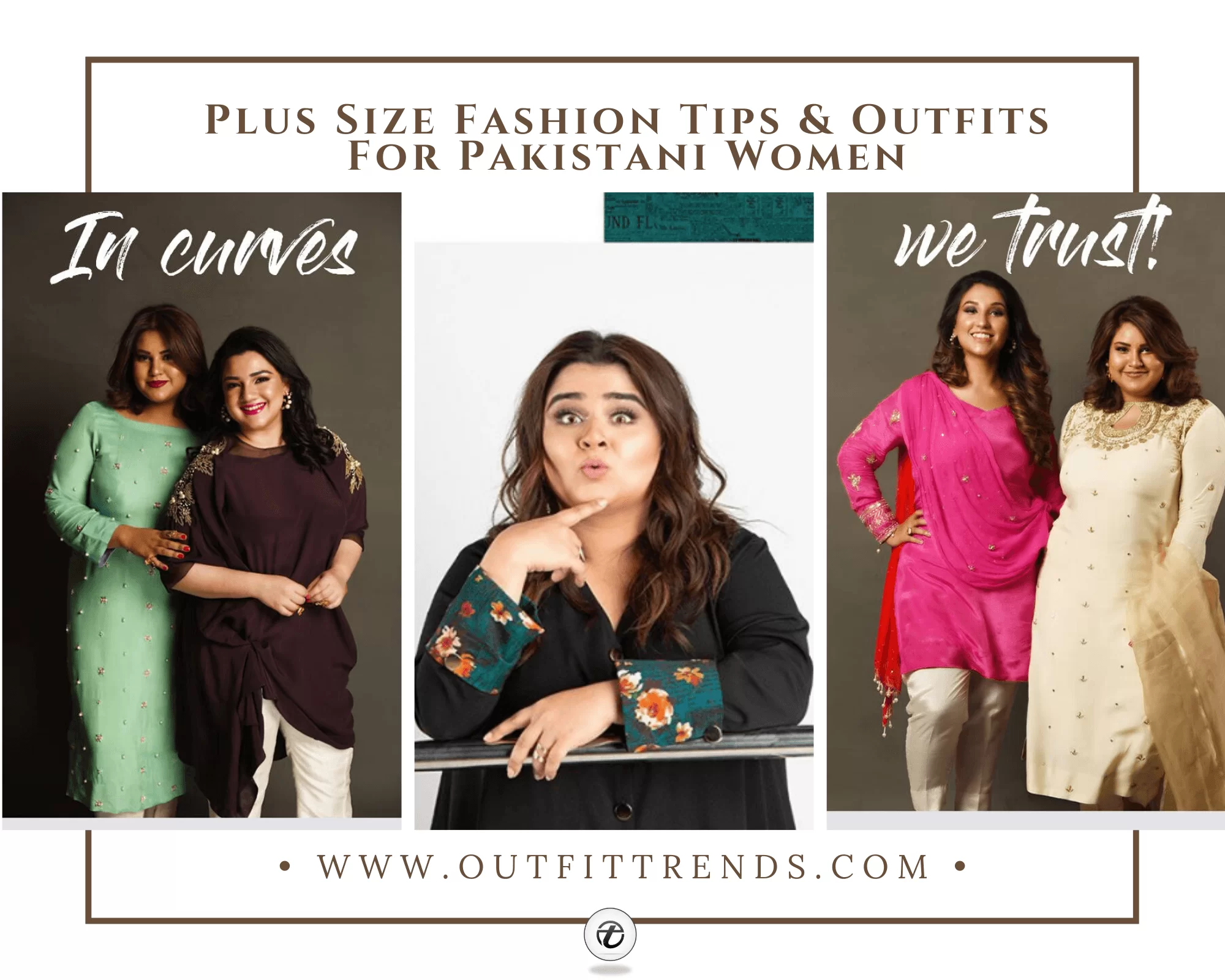 30 Plus Size Outfit Ideas for Pakistani Girls