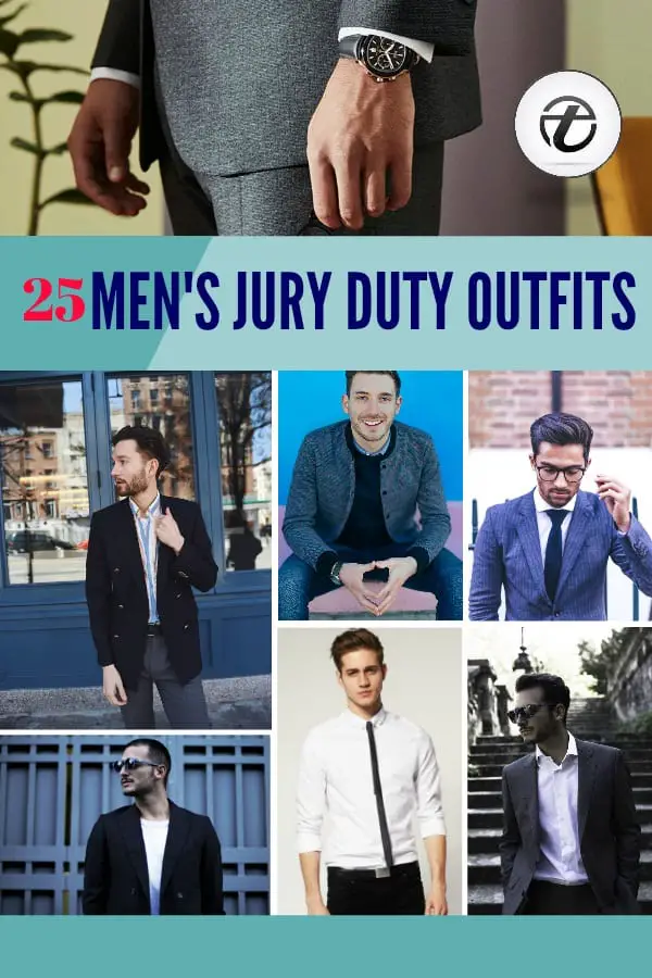 What to Wear to a Jury Duty for Men? 25 Outfit Ideas