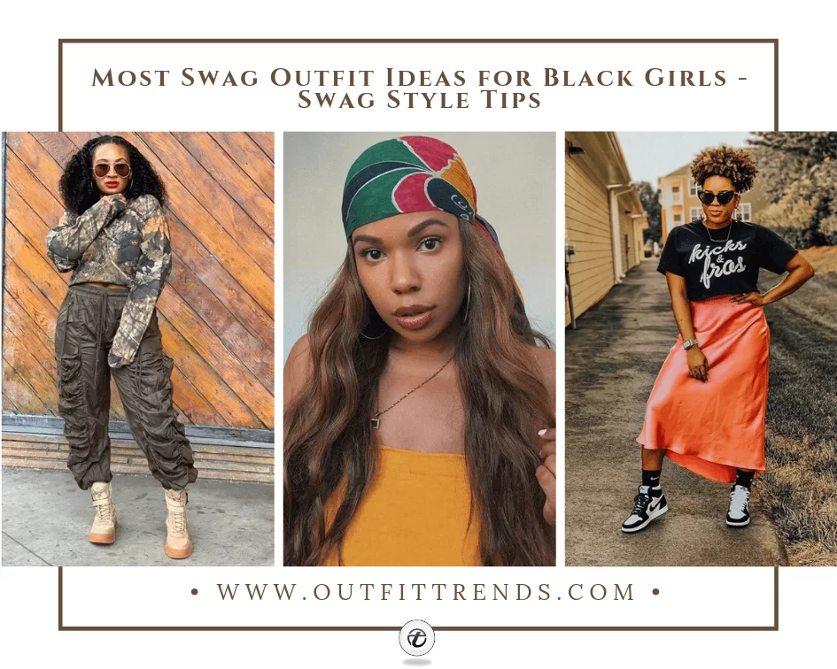 17 Most Swag Outfit Ideas for Black Girls