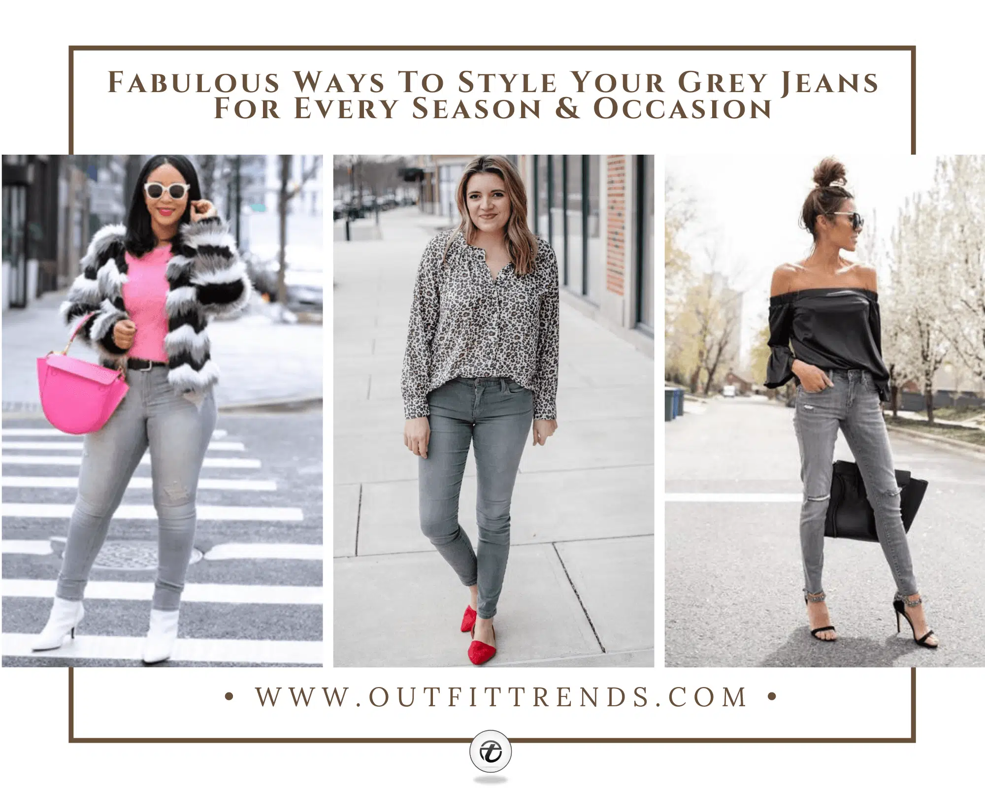 How to Style Grey Jeans? 30 Outfit Ideas for Girls