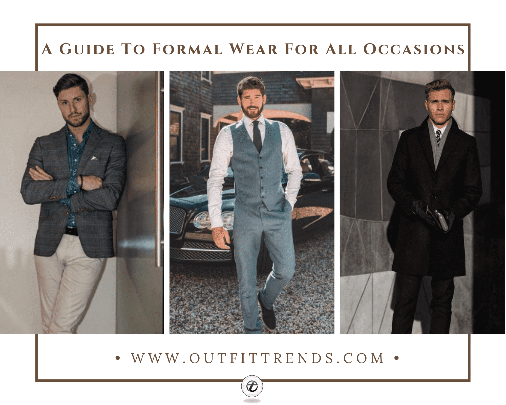 30 Best Formal Outfit Ideas for Men & Styling Tips
