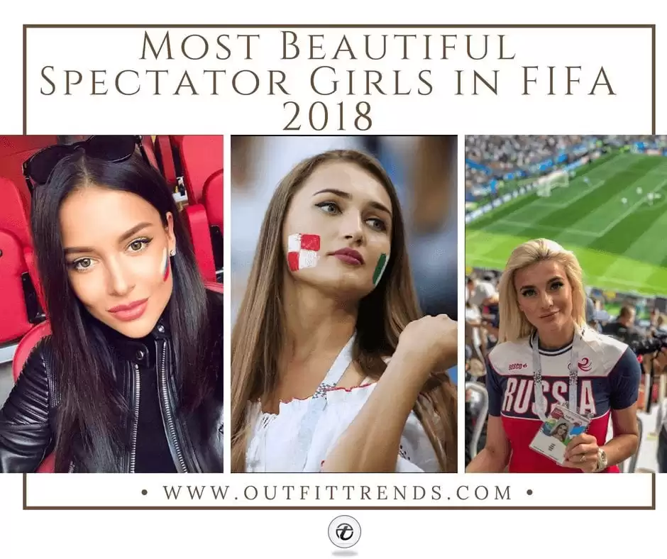 20 Most Hottest Spectator Girls at FIFA 2018 #