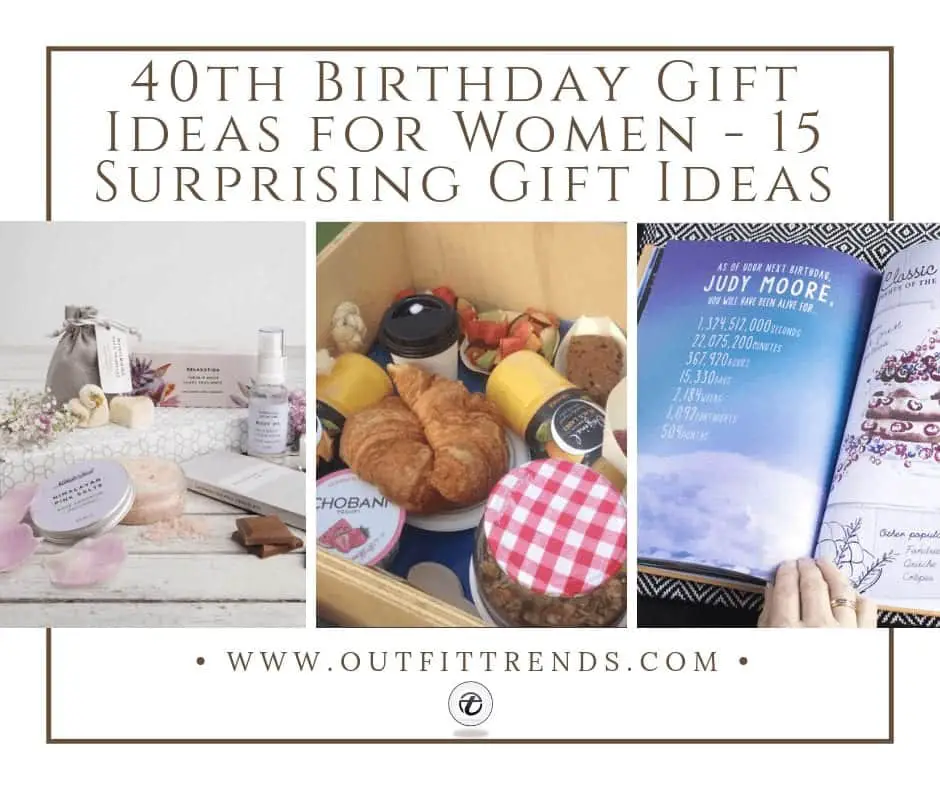 40th Birthday Gift Ideas For Women 15 Surprising Gift Ideas