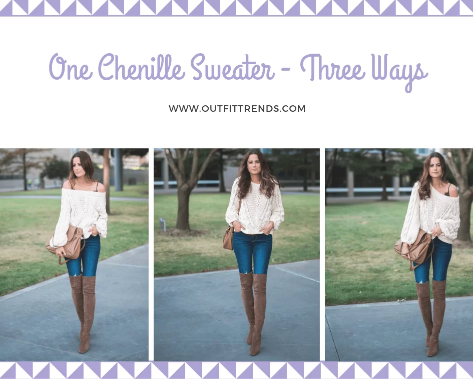 HOW TO WEAR CHENILLE SWEATER