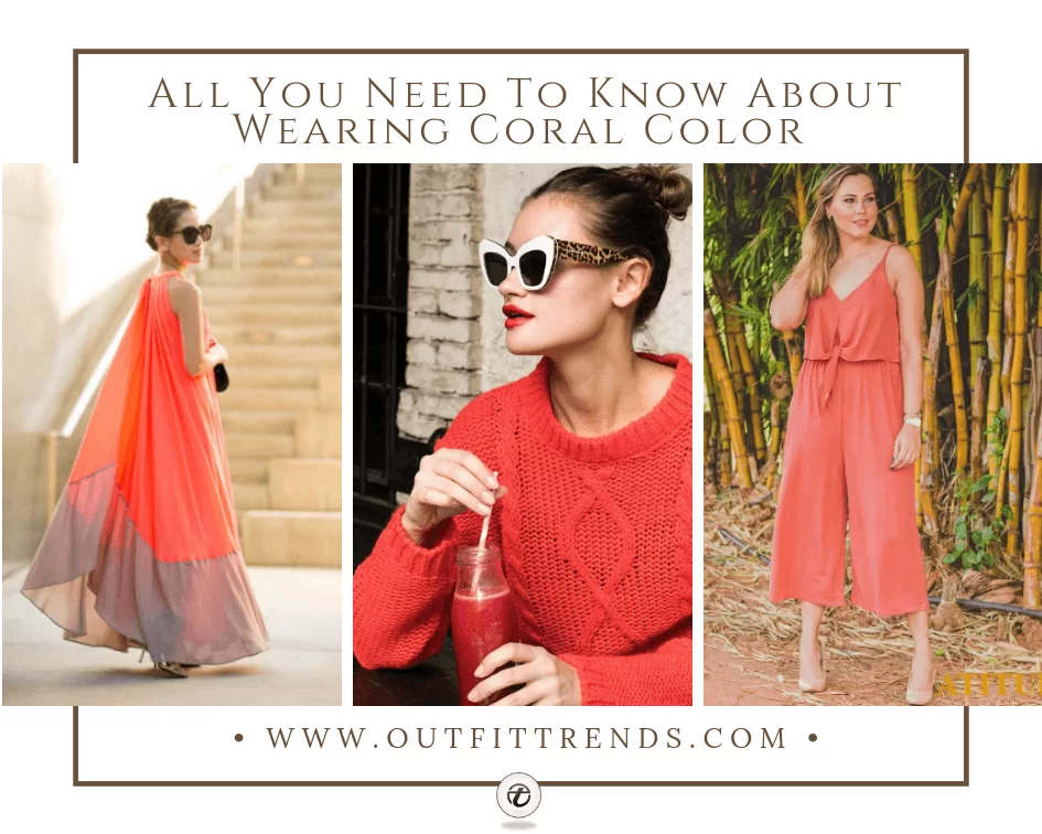 How to Wear Coral Dress Outfits ? 26 Styling Ideas