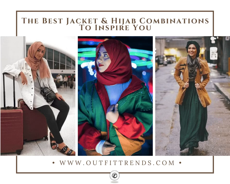 12 Modest Ways To Wear Hijab With Jackets