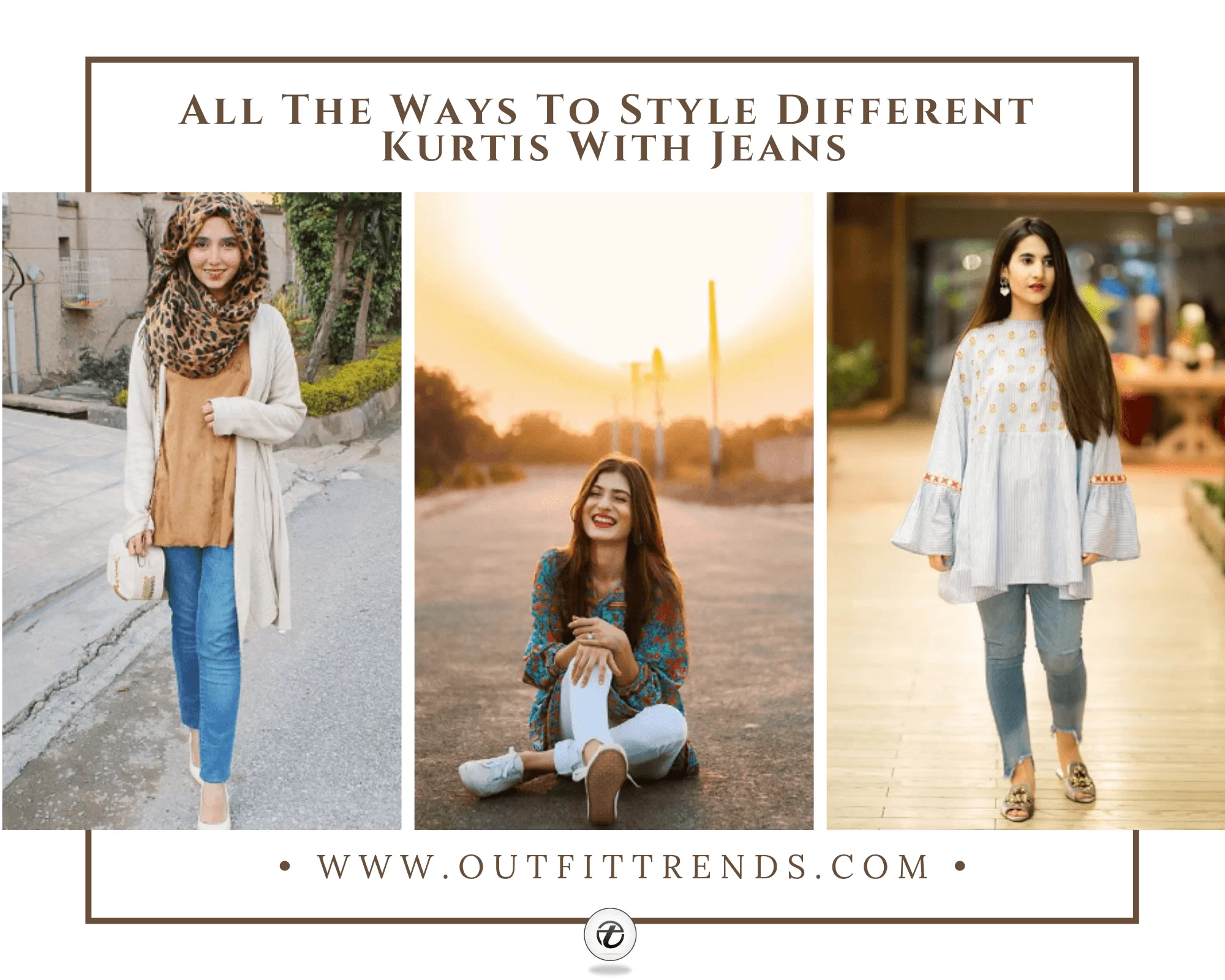 16 Different Ways To Wear Kurtis With Jeans For Women