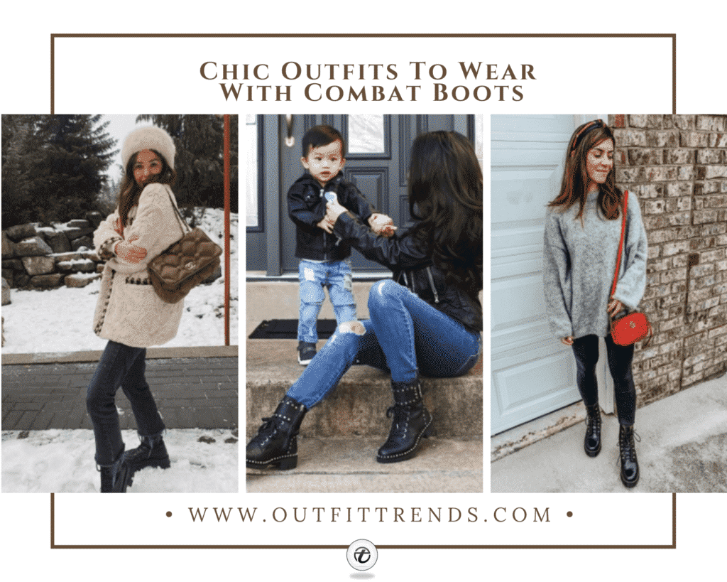 Outfits with Combat Boots-22 Ideas How to Wear Combat Shoes