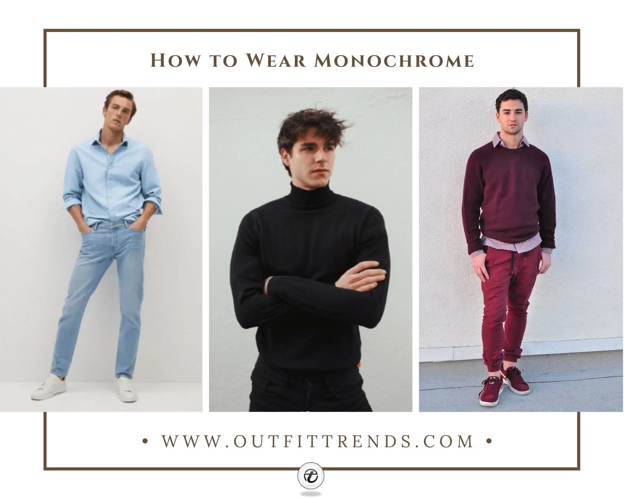 Monochrome Outfits for Men | 26 Ways to Wear Monochrome