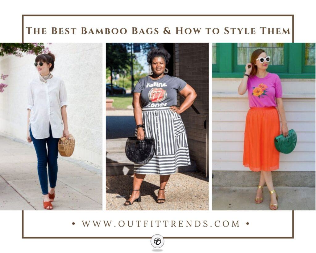 Bamboo Bag Outfits-20 Ideas on What to Wear with Bamboo Bags