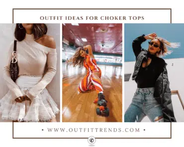 How to Wear Choker Tops? 36 Outfit Ideas