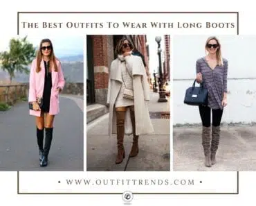 41 Stylish Outfits to Wear with Long Boots This Season