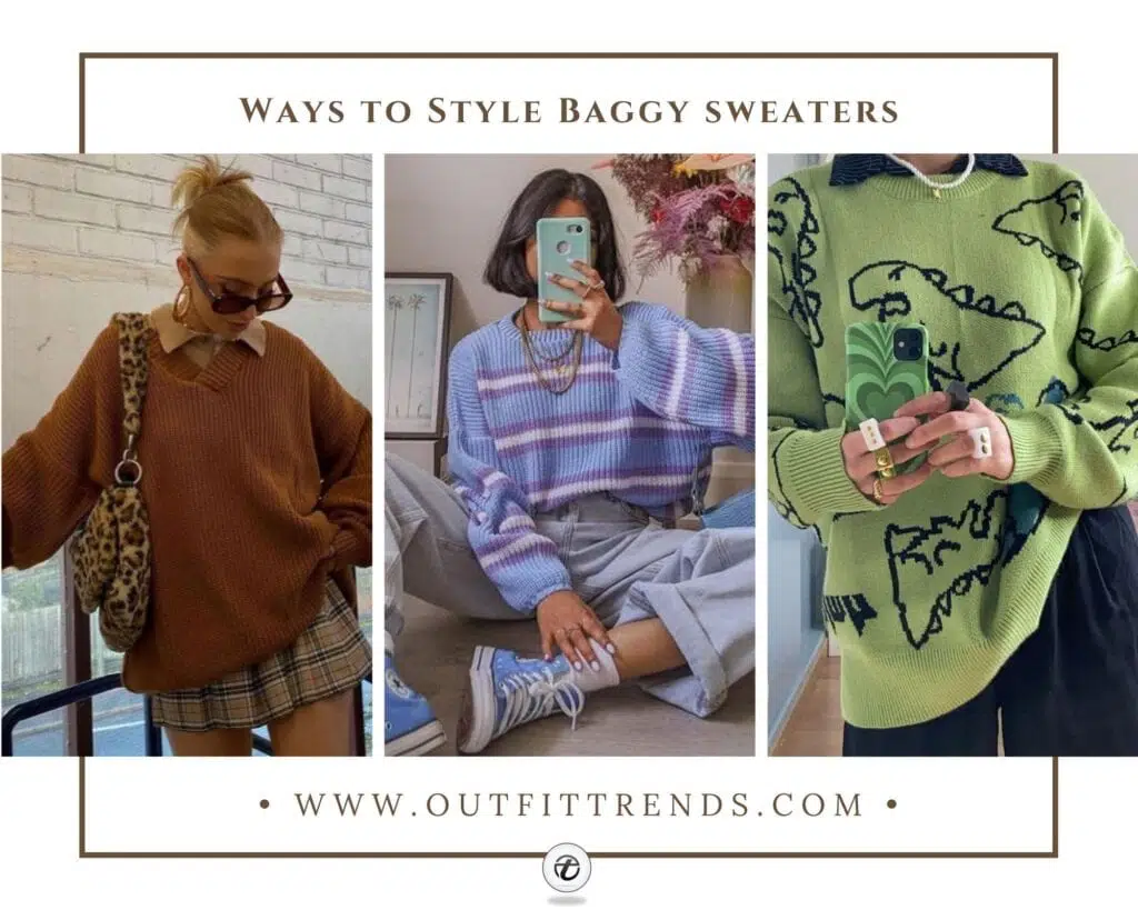 baggy sweaters