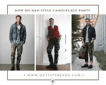 Camo Pants Outfits for Men: 20 Ways to Wear Camouflage Pants