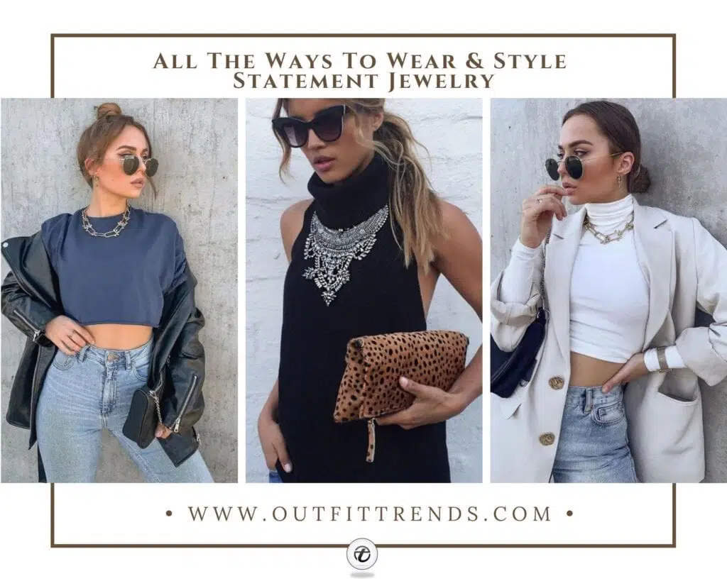 statement jewelry outfits