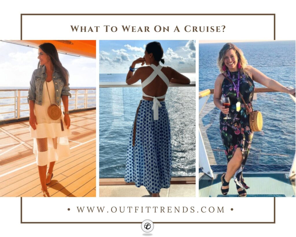 Cruise Outfits for Women 31 Tips What To Wear on Cruise