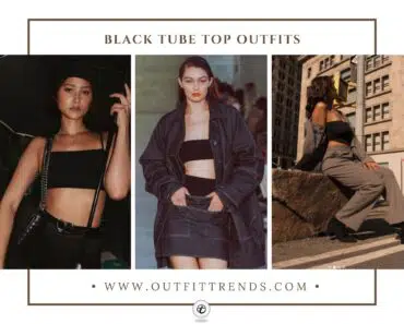 How To Wear A Black Tube Top? 21 Outfit Ideas