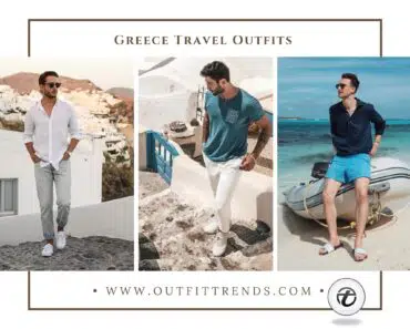 What To Wear In Greece? 20 Outfit Ideas for Men