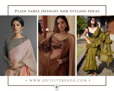 How To Wear A Plain Saree in 20 Stylish Ways