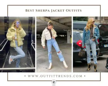 How To Wear Sherpa Jackets – 23 Outfit Ideas