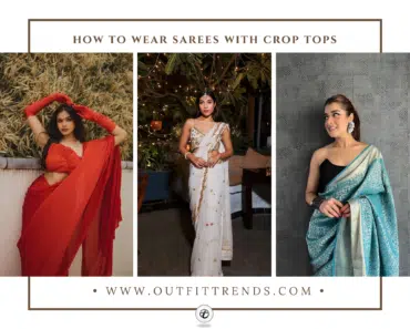 16 Ideas on How to Wear Sarees with Crop Tops This Year