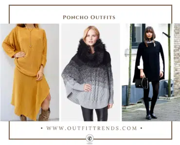 20 Best Poncho Outfit Ideas with Styling Tips