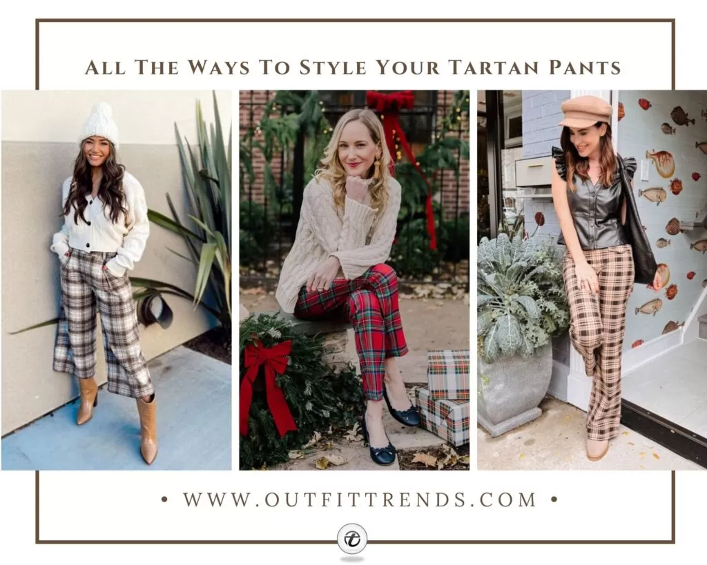 Tartan Pants Outfits