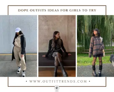 28 Dope Outfits for Girls to Bring your Swag Back