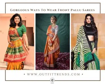 How to Wear Front Pallu Sarees 15 Styling Ideas