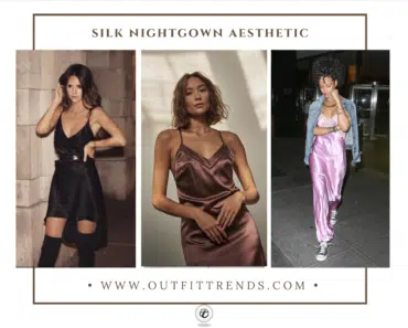 20 Best Silk Nightgown Aesthetic Outfit Ideas