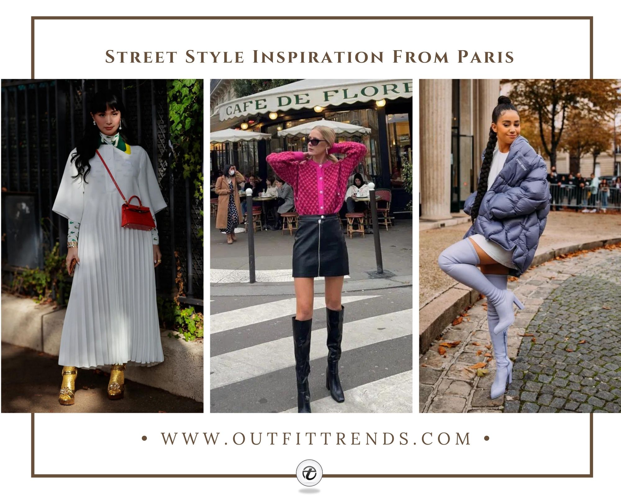22 Paris Street Style Outfits for Women To Keep An Eye Out For