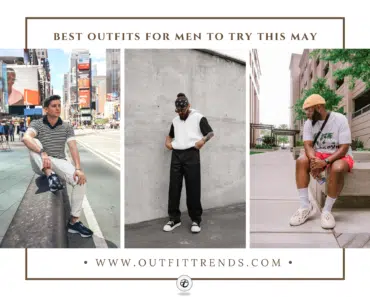 May Outfit Ideas For Men  30 Fashion Ideas